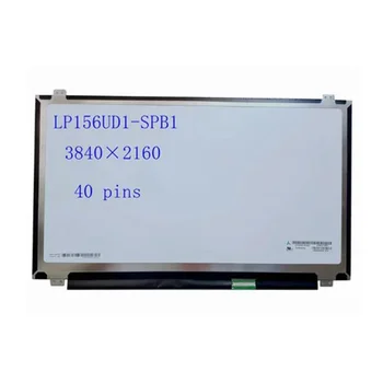 15,6 Led Матрица 3840*2160 LP156UD1 LP156UD1-SPB1 LP156UD1-SPA2 LTN156FL02-101 4K За LCD екрана на лаптоп ASUS ZX50VW