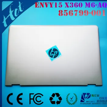 НОВ LCD дисплей за лаптоп с заден капак за HP ENVY15 X360 15t-AQ, AR M6-AQ, AR TPN-W119 SLIVER 856799-001