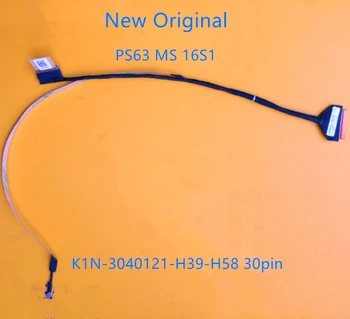 Нов Оригинален LCD дисплей за лаптоп LVDS EDP кабел за Msi PS63 MS-16S1 MS16S1 EDP КАБЕЛ K1N-3040121-H39-H58 30pin